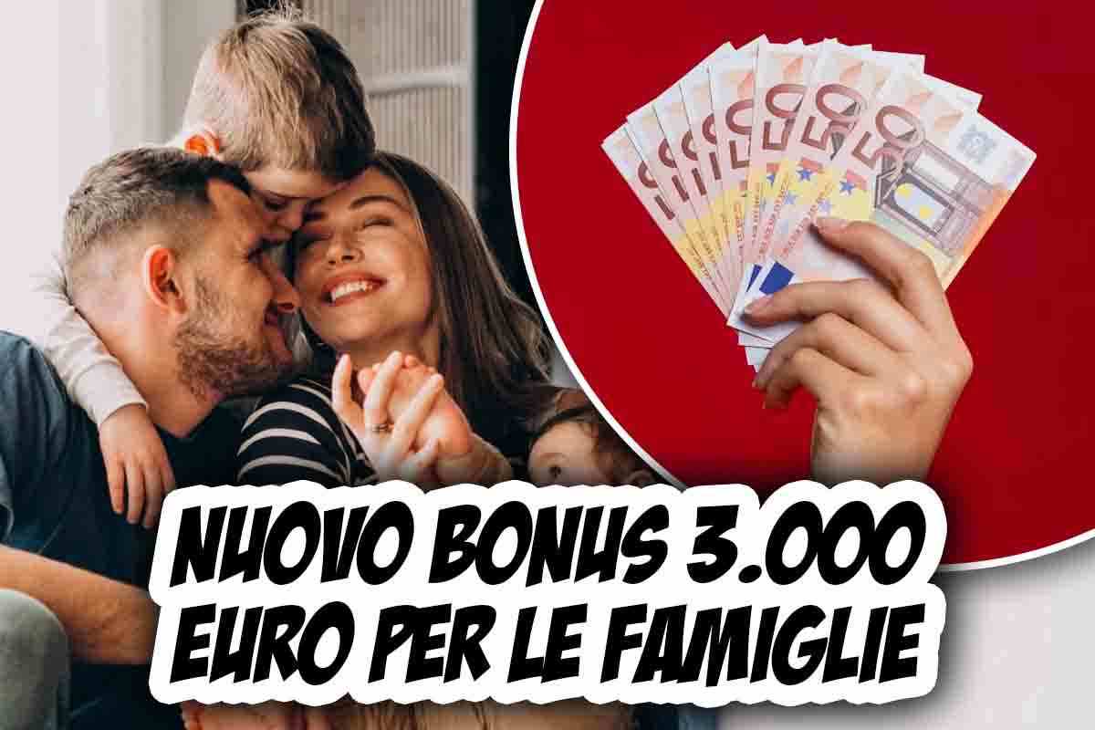 NUOVO BONUS PER LE FAMIGLIE: VALE 3000 EURO