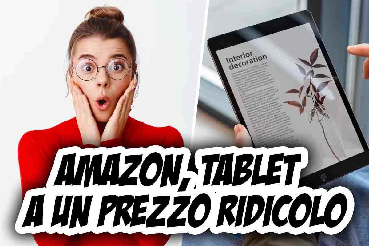 Amazon tablet offerta