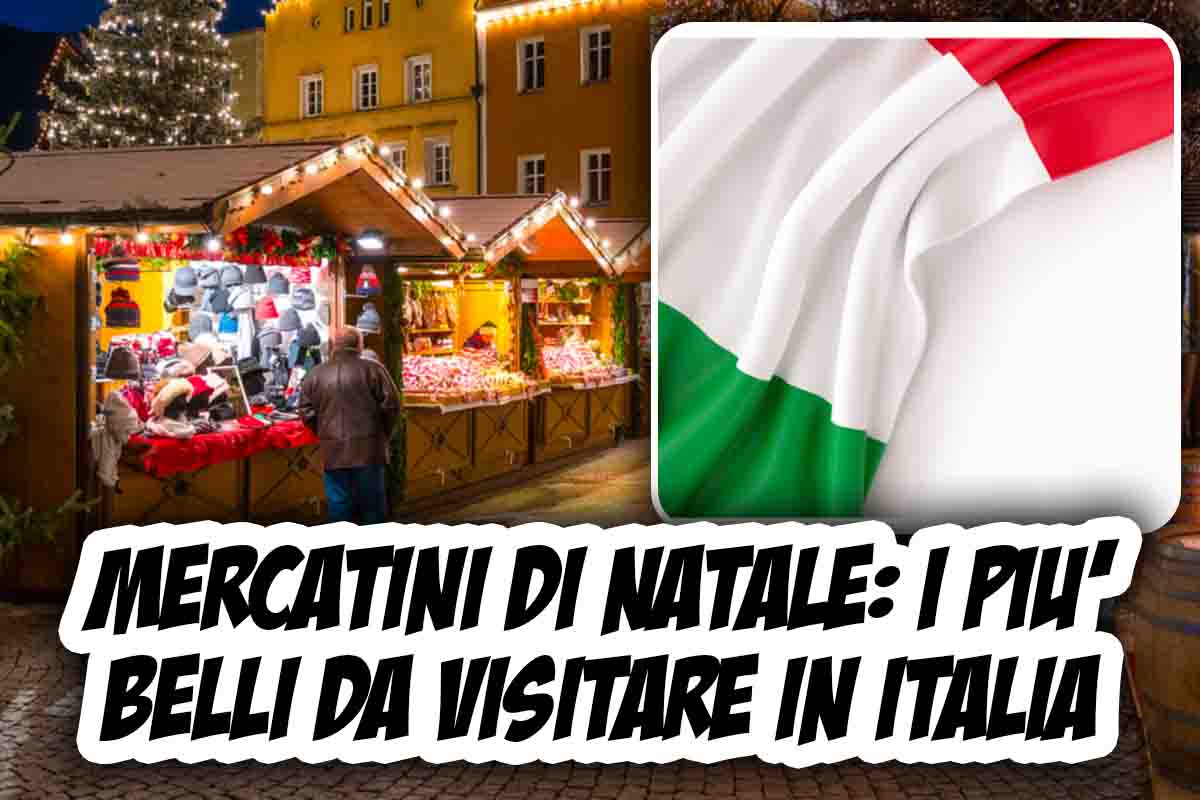 Mercatini di Natale più belli in Italia